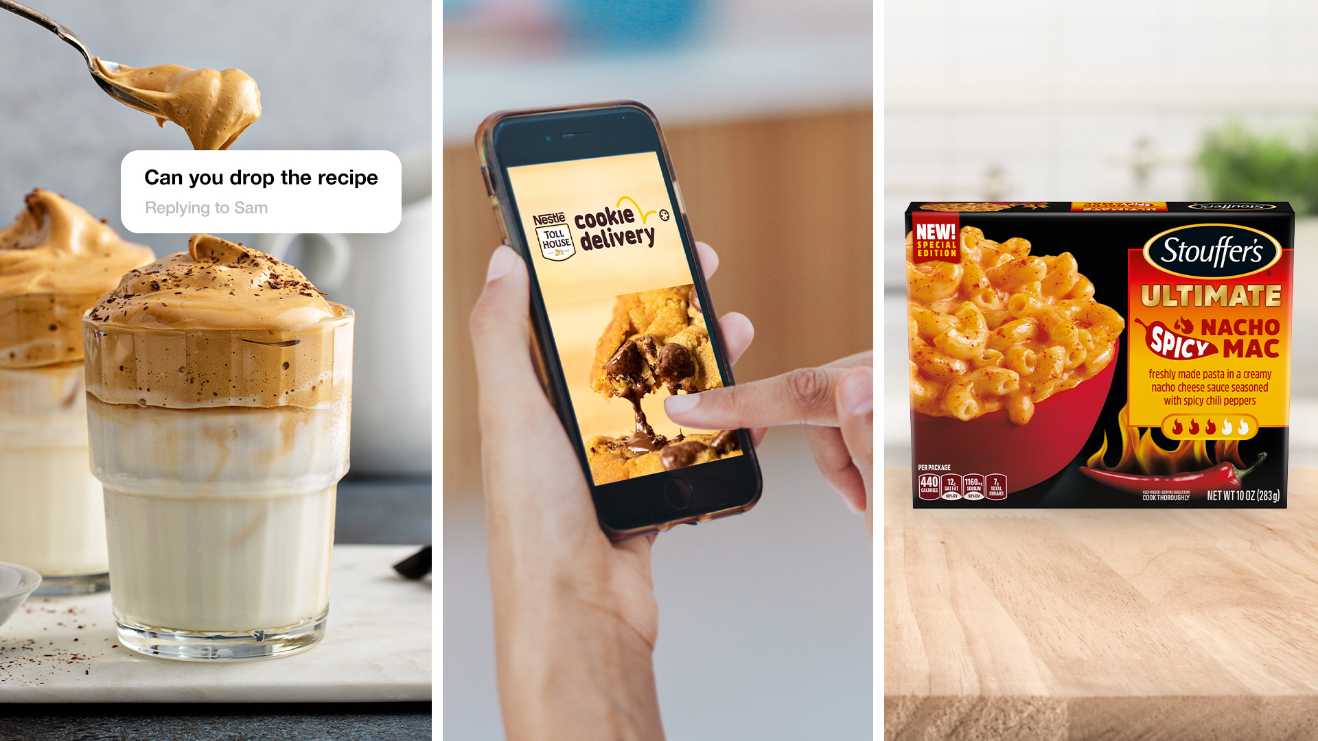 dalgona coffee, cell phone ordering cookie delivery, and spicy mac and cheese